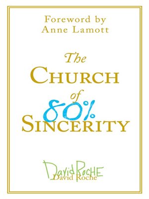cover image of The Church of 80% Sincerity